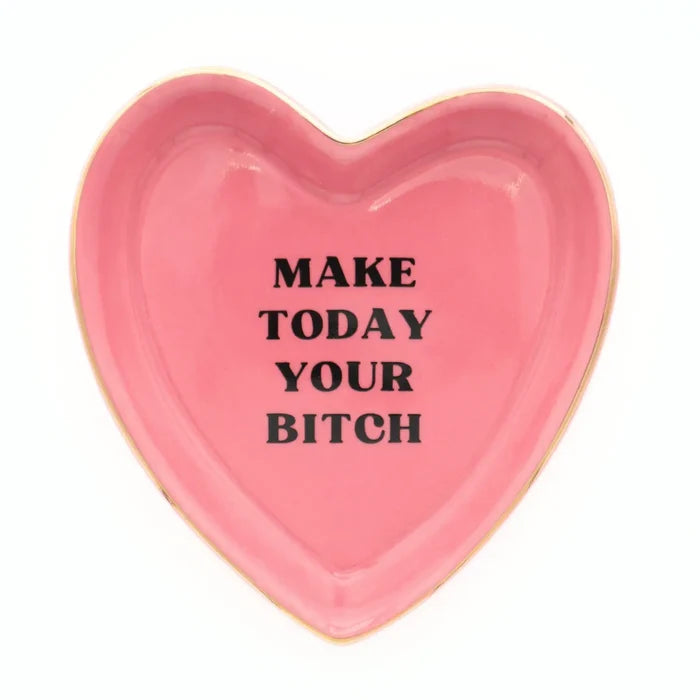 💖 “Make Today Your Bitch” Pink Heart Handmade Trinket Tray